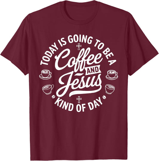 Coffee Jesus Christ Religion Christian Caffeine Christianity T-Shirt - T-Shirt | Maroon