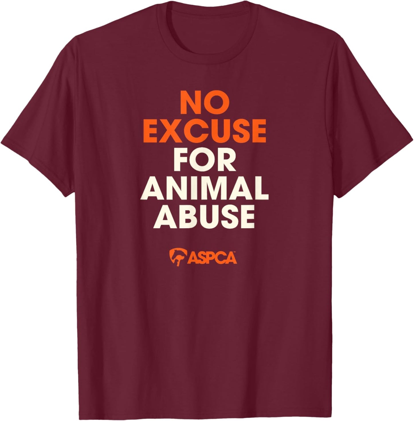 No Excuse for Animal Abuse T-Shirt - T-Shirt | Maroon
