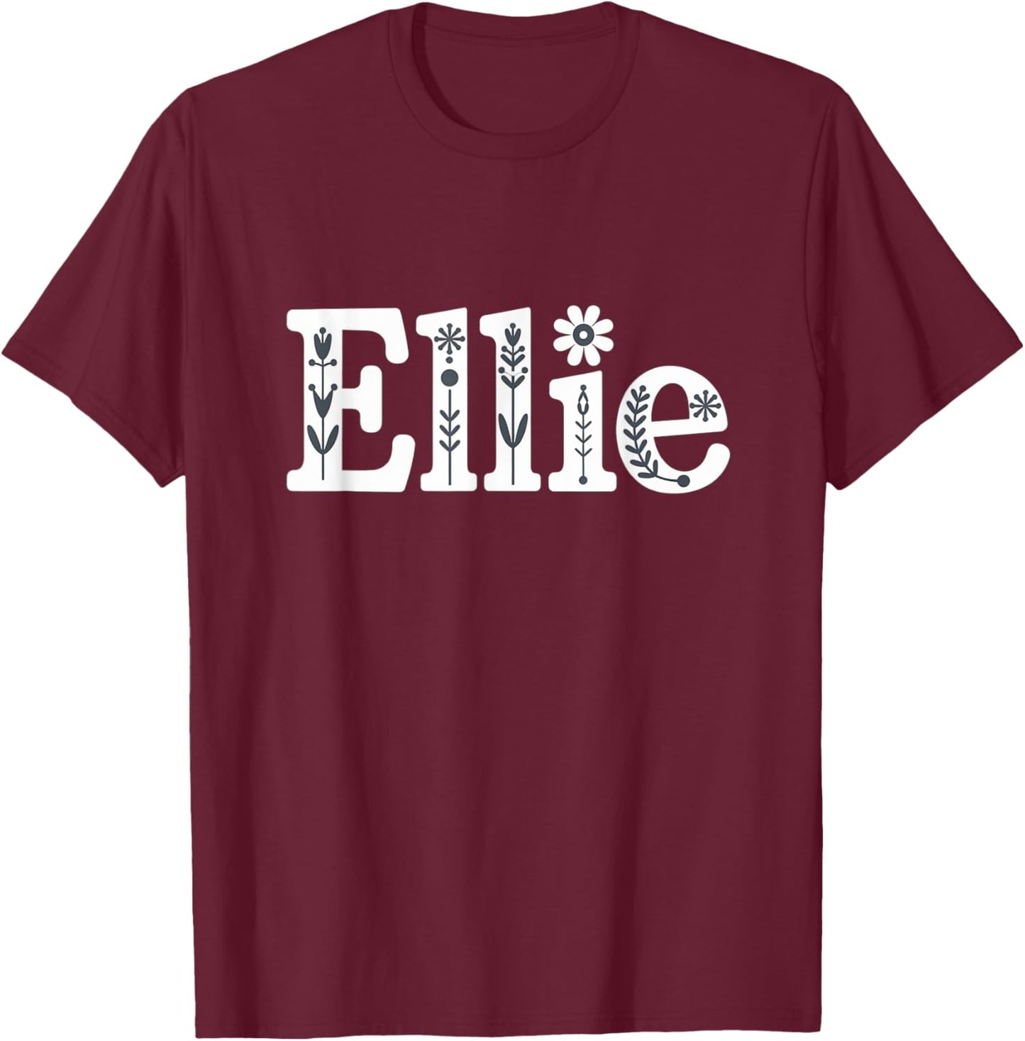 Ellie Name Custom Flower Personalized Botanical Women Mom T-Shirt - T-Shirt | Maroon