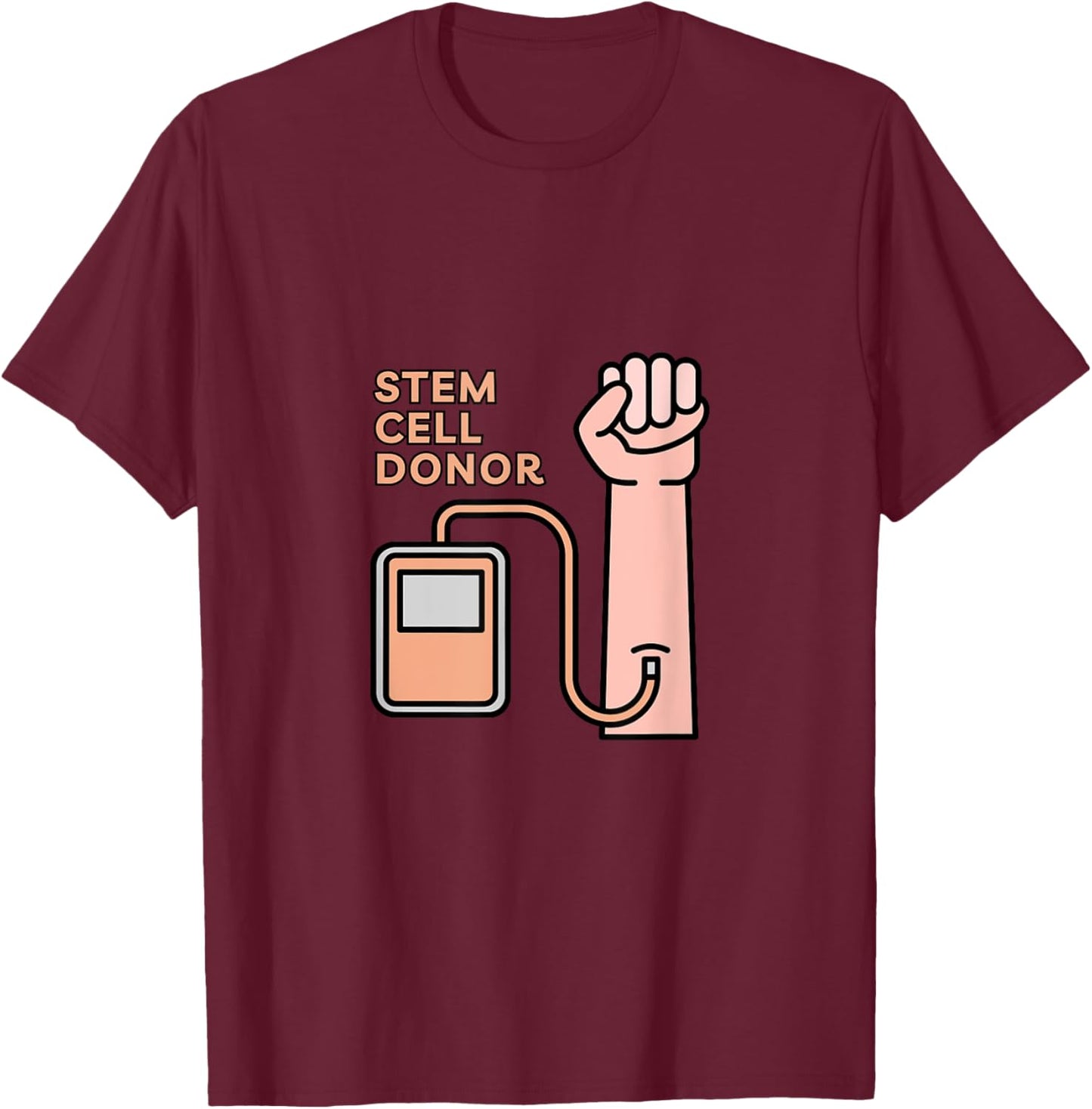 Stem Cell Transplant Donor Cancer - Cute Tops, & Gear T-Shirt - T-Shirt | Maroon