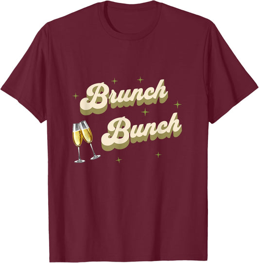 Brunch Bunch Funny Sunday Foodie Retro Group Besties T-Shirt - T-Shirt | Maroon