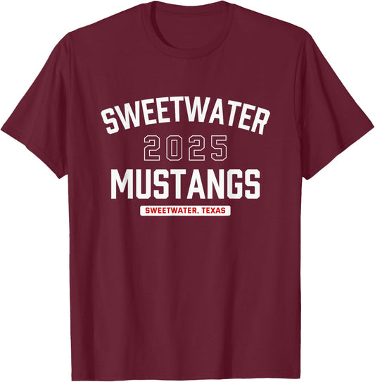 Sweetwater Mustangs Sweetwater, Texas 2025 T-Shirt - T-Shirt | Maroon