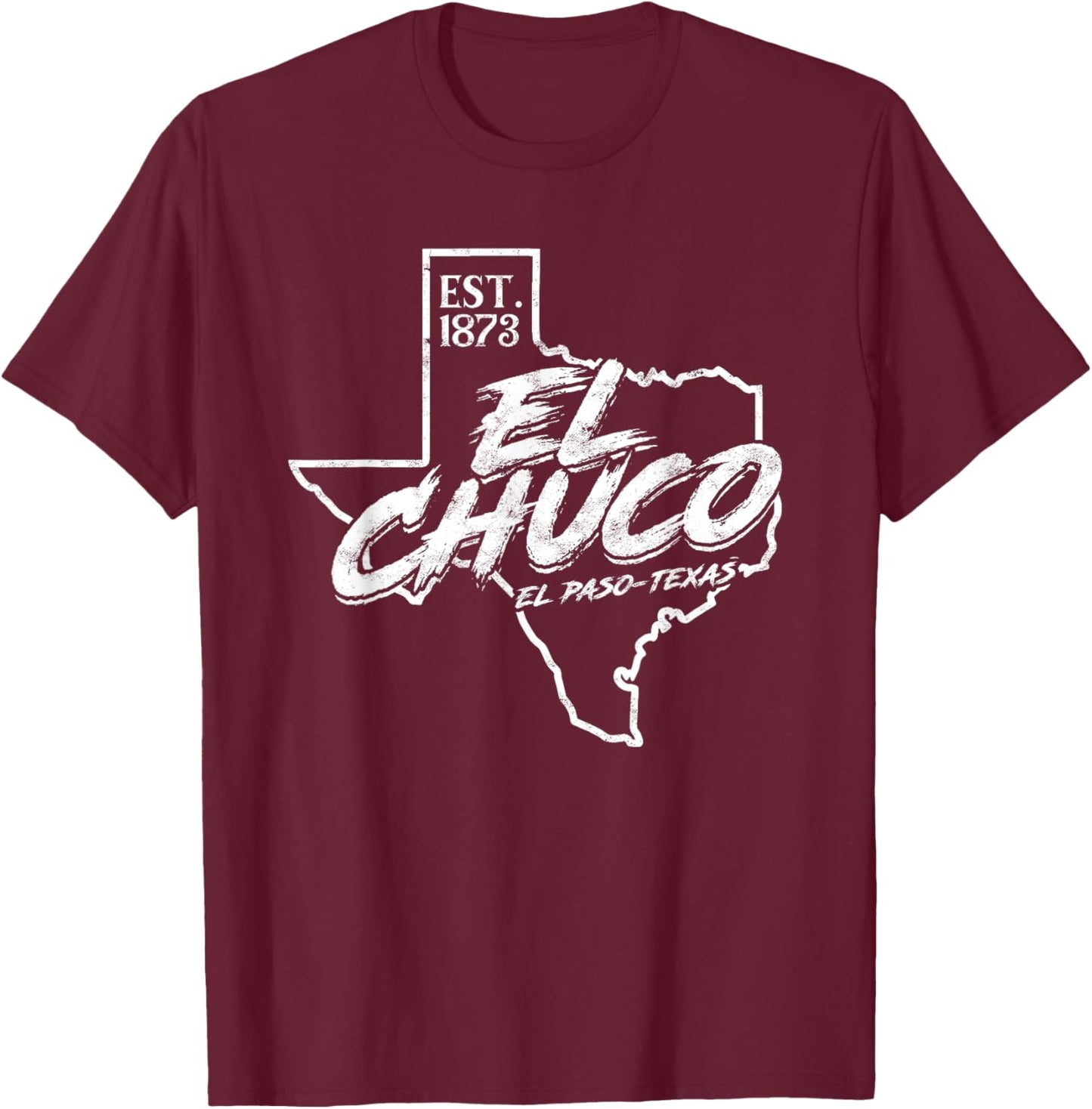 El Chuco Texas Pride El Paso El Chuco T-Shirt - T-Shirt | Maroon