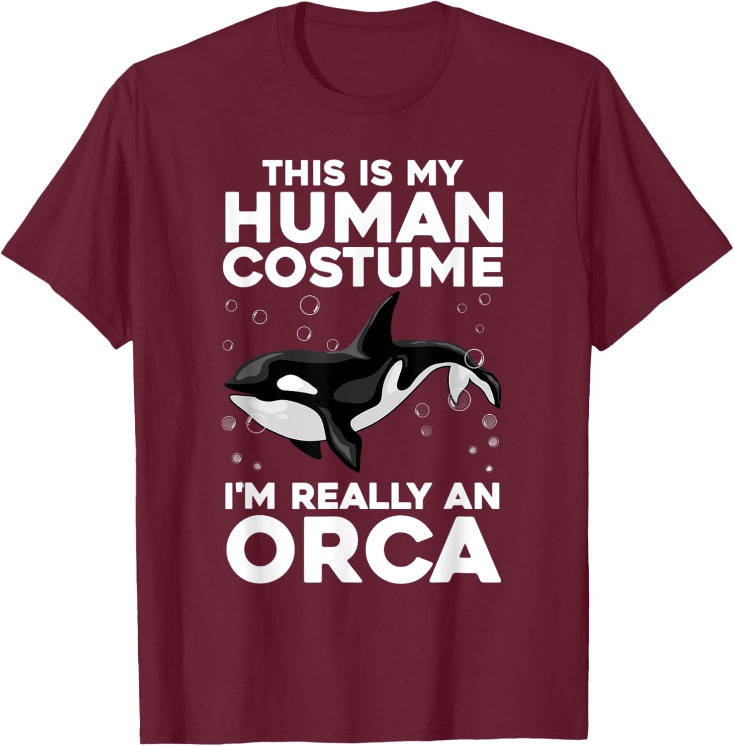 Cool Orca Design Women Sea Ocean Animal Orca Lover T-Shirt - T-Shirt | Maroon