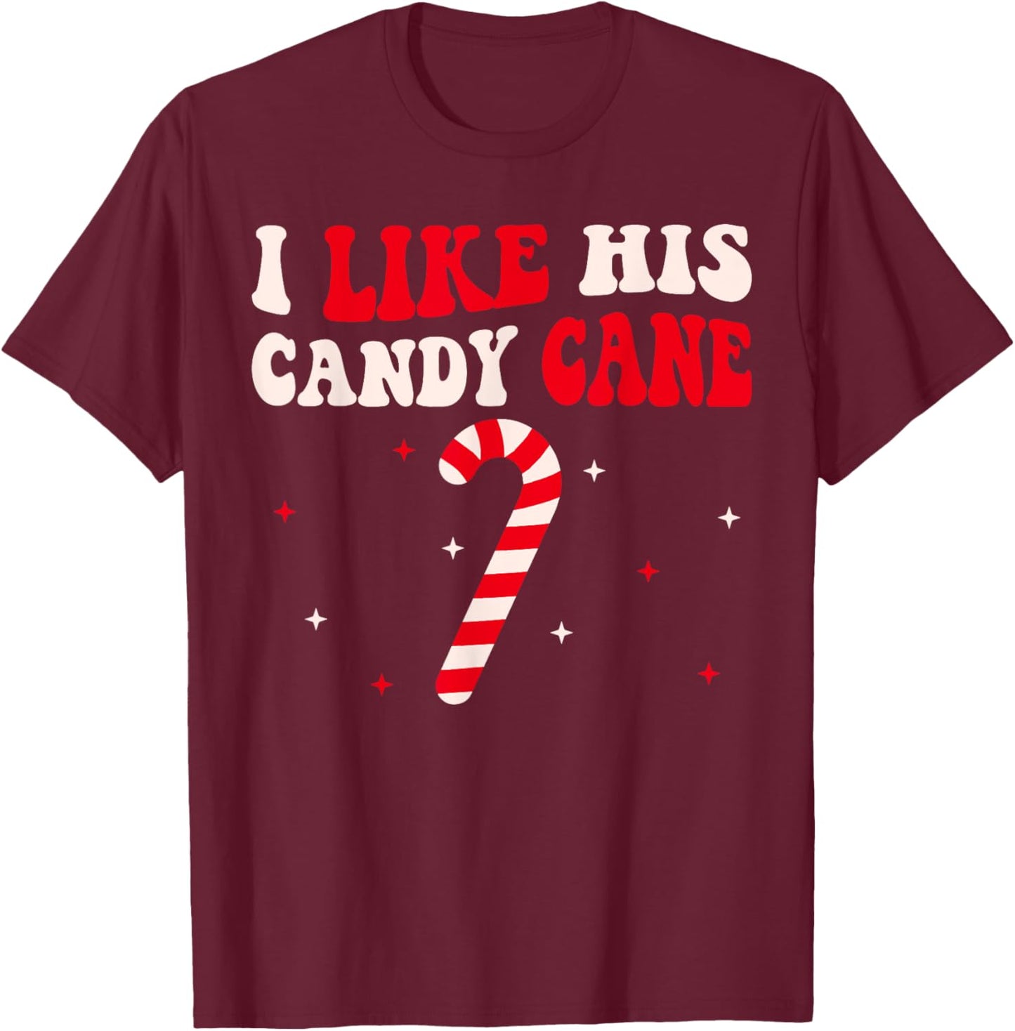 Groovy Candy Cane Funny Matching Christmas Couple -Adults Candy Cane Xmas Funny Couples Matching Christmas T-Shirt - T-Shirt | Maroon