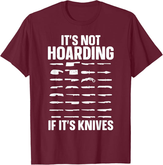 Funny Knife Design Women Collectible Knife Collector T-Shirt - T-Shirt | Maroon