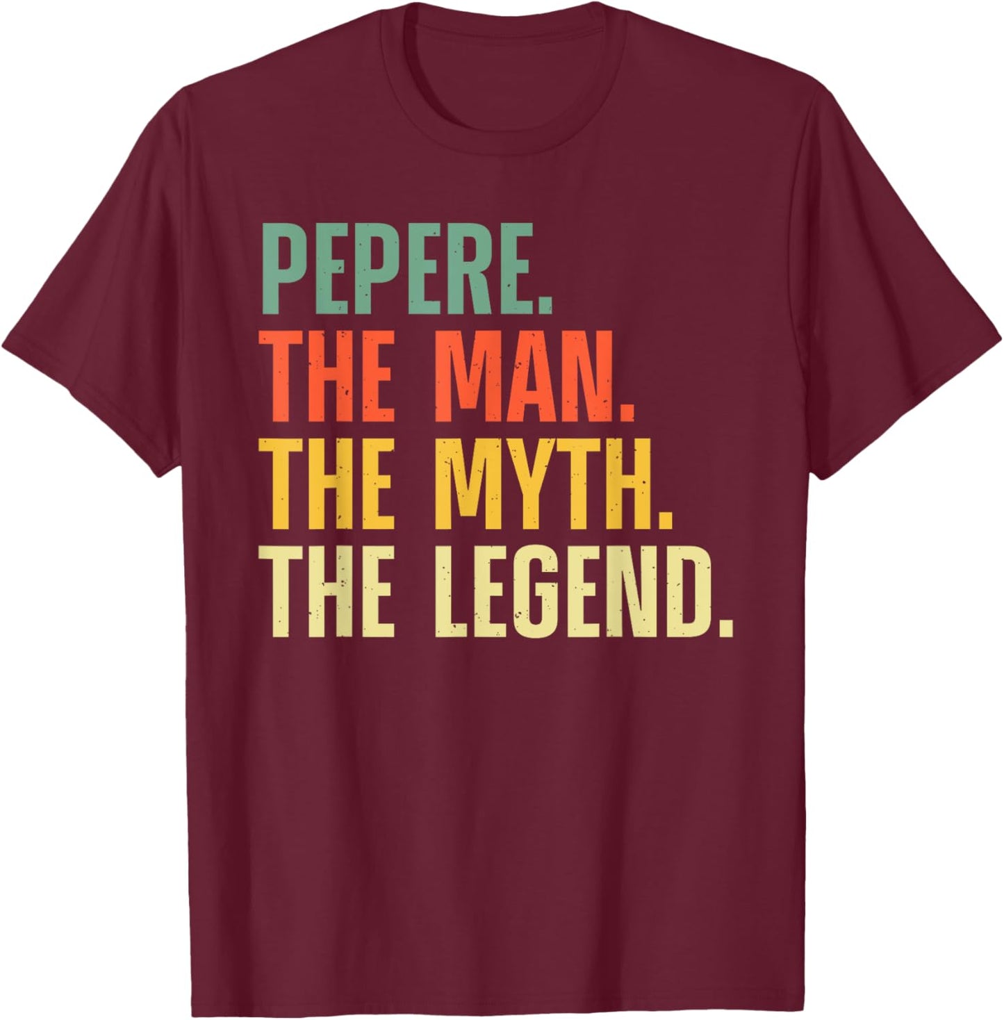 Pepere Design For Grandpa Grandfather From Grandkids Pepere T-Shirt - T-Shirt | Maroon