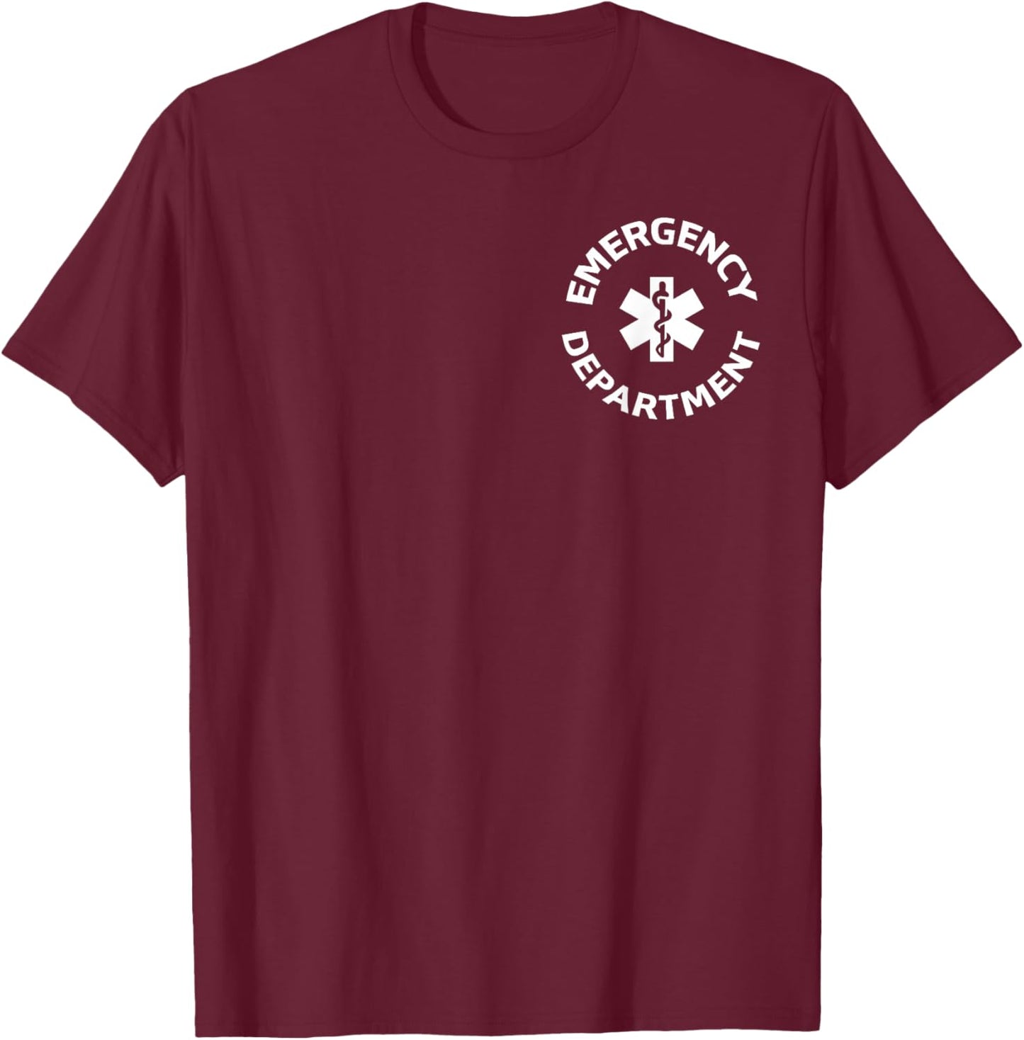 Emergency Department Emergency Room Healthcare T-Shirt - T-Shirt | Maroon