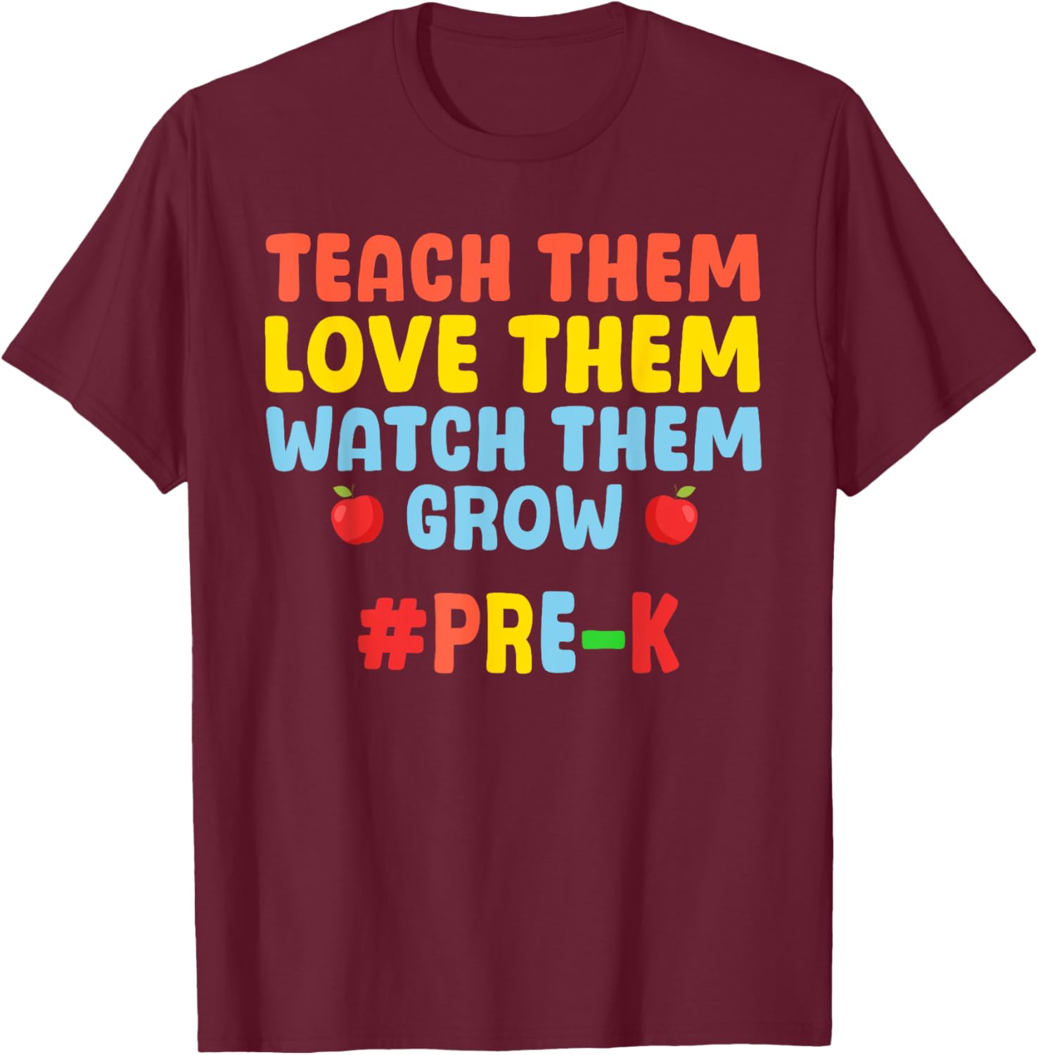 Funny Pre K Teacher Art Women Prek Preschool Teacher T-Shirt - T-Shirt | Maroon