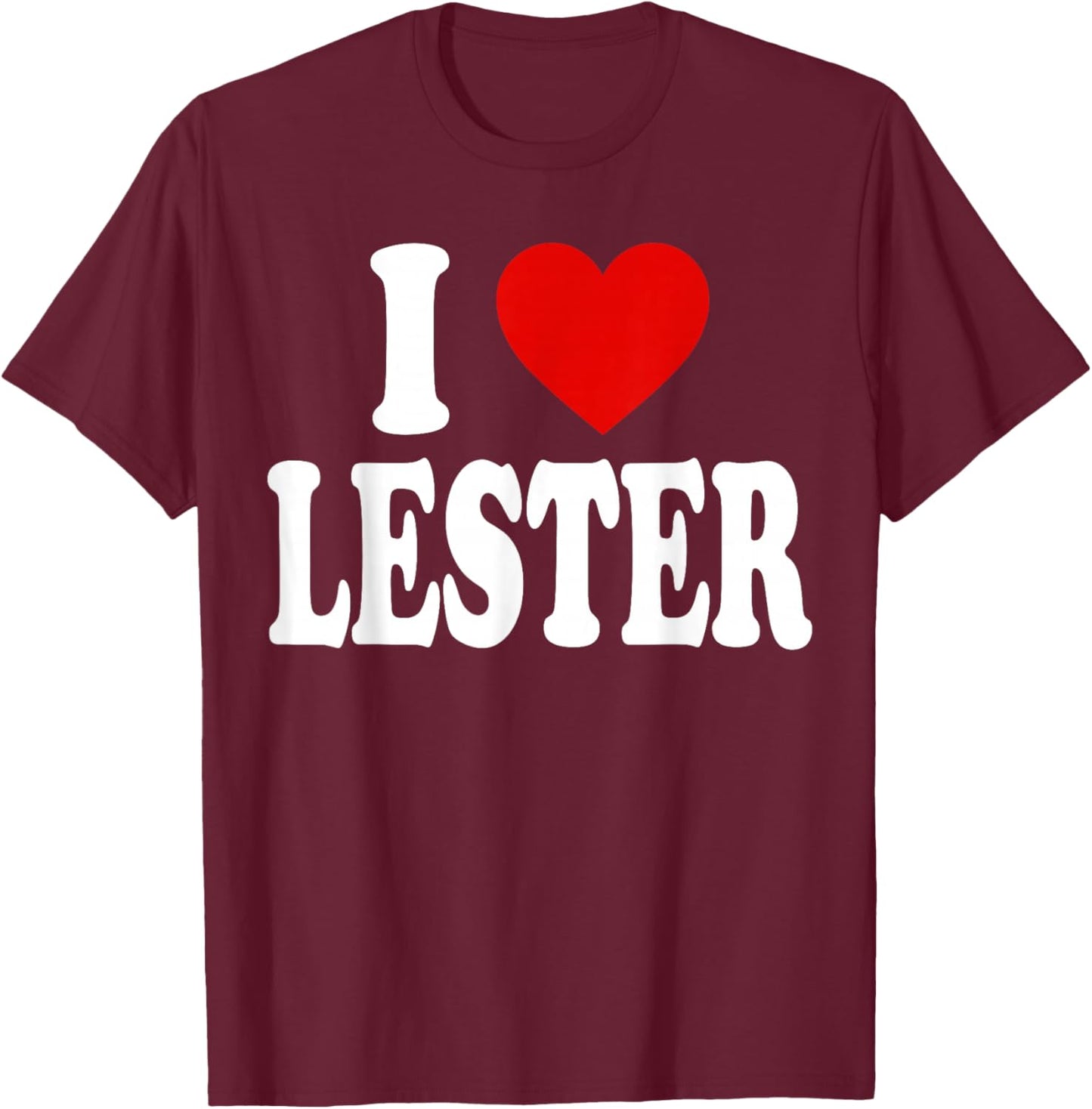 I Heart Love Lester T-Shirt - T-Shirt | Maroon