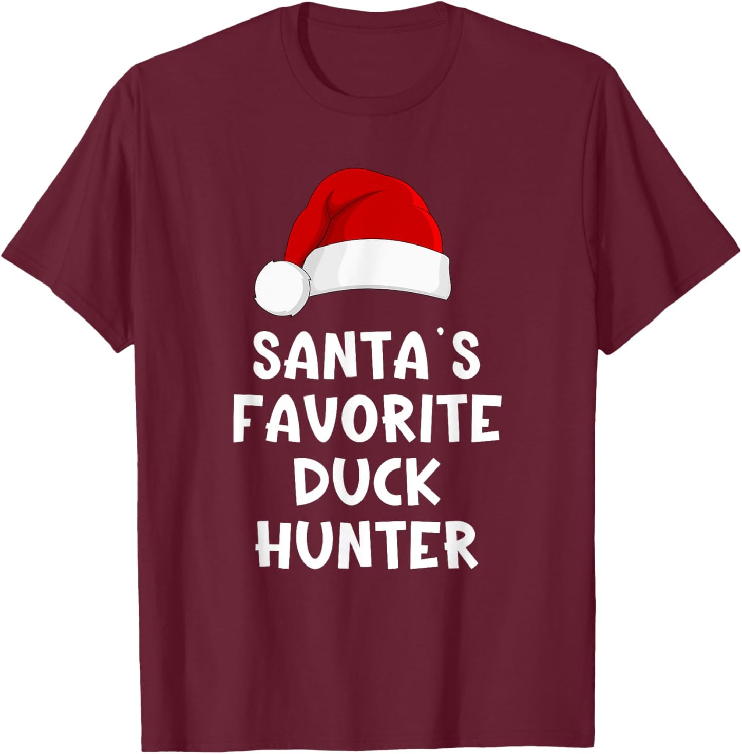 Christmas Santa's Favorite Duck Hunter Funny Pajama Hunting T-Shirt - T-Shirt | Maroon