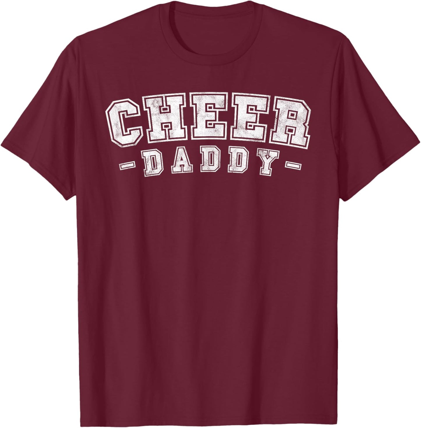 Loud Proud Cheer dad daddy Cheerleading father's day men T-Shirt - T-Shirt | Maroon