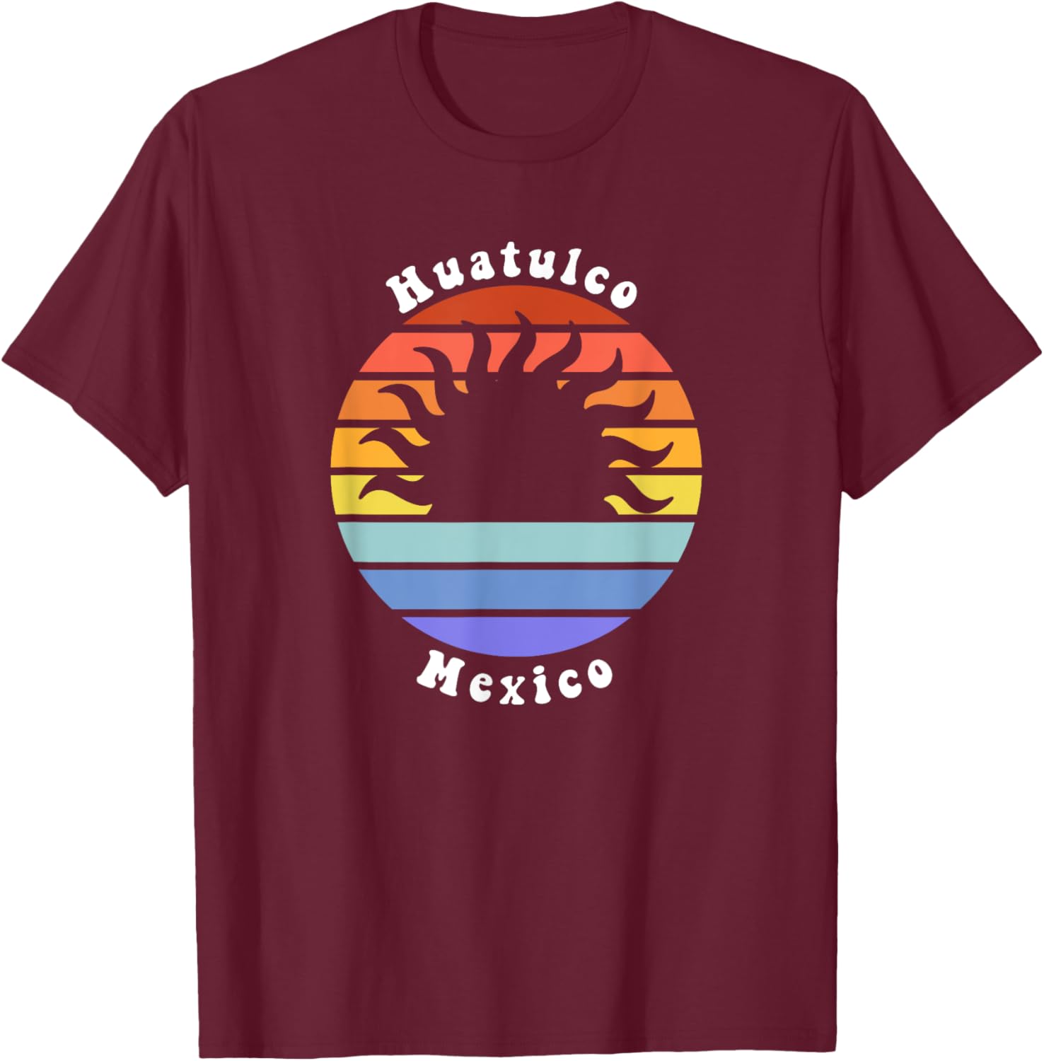 Huatulco Beach Mexico Sunset Mexican Pride Vacation T-Shirt - T-Shirt | Maroon