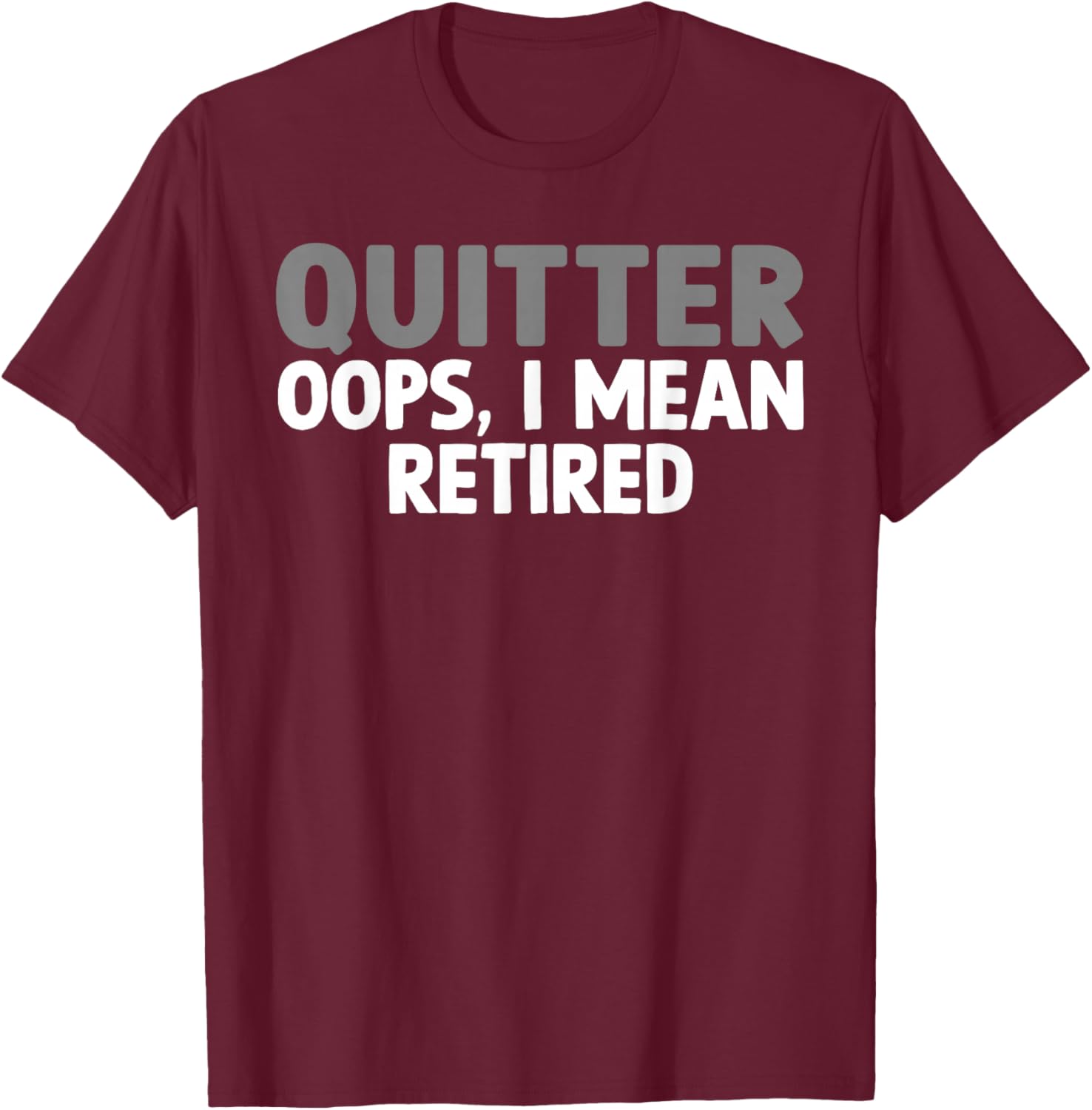 Funny Retirement Design Women Retired Retirement T-Shirt - T-Shirt | Maroon
