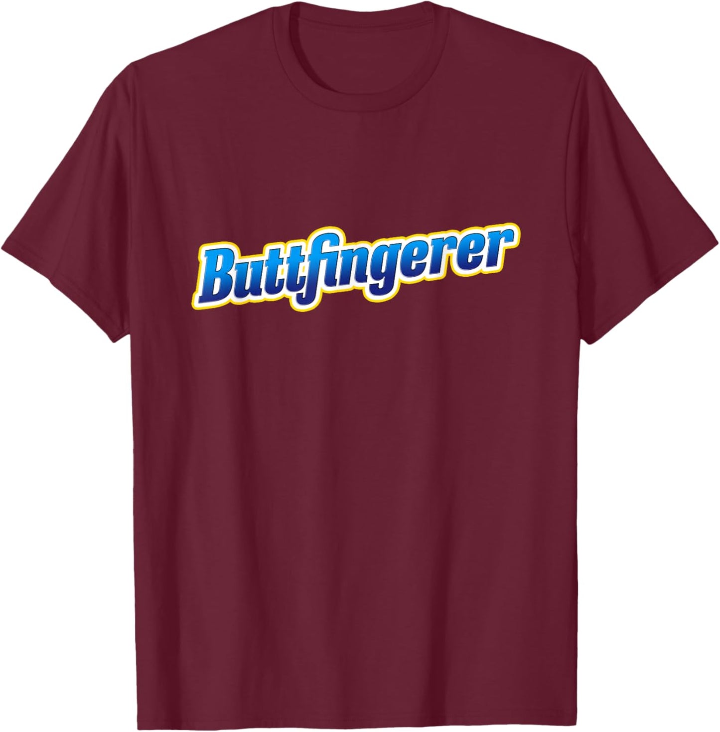Buttfingerer Meme Funny Hilarious Buttfingerer Nuts Bar T-Shirt - T-Shirt | Maroon