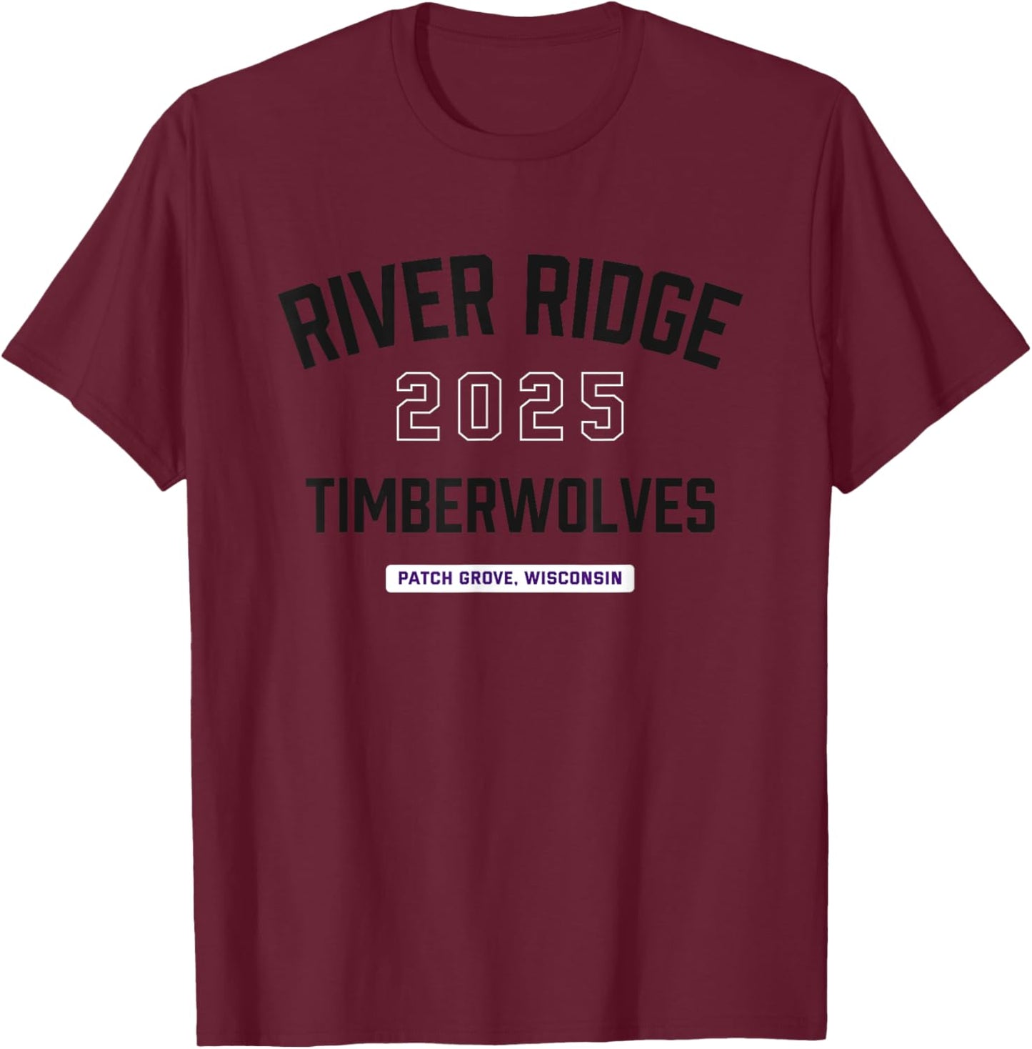 River Ridge Timberwolves Patch Grove, Wisconsin 2025 T-Shirt - T-Shirt | Maroon