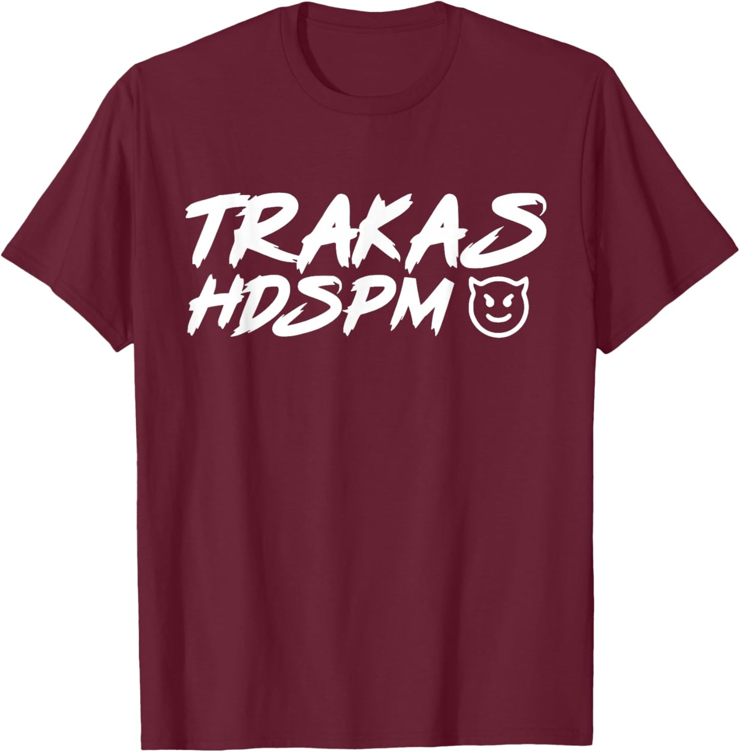 Trakas HDSPM , -Adults, Black, Small, Short Sleeve T-Shirt - T-Shirt | Maroon