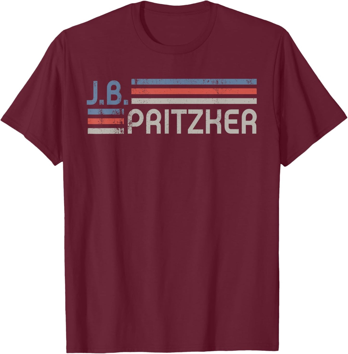 Vintage J.B.Pritzker 2028, J.B Pritzker For President 2028 T-Shirt - T-Shirt | Maroon
