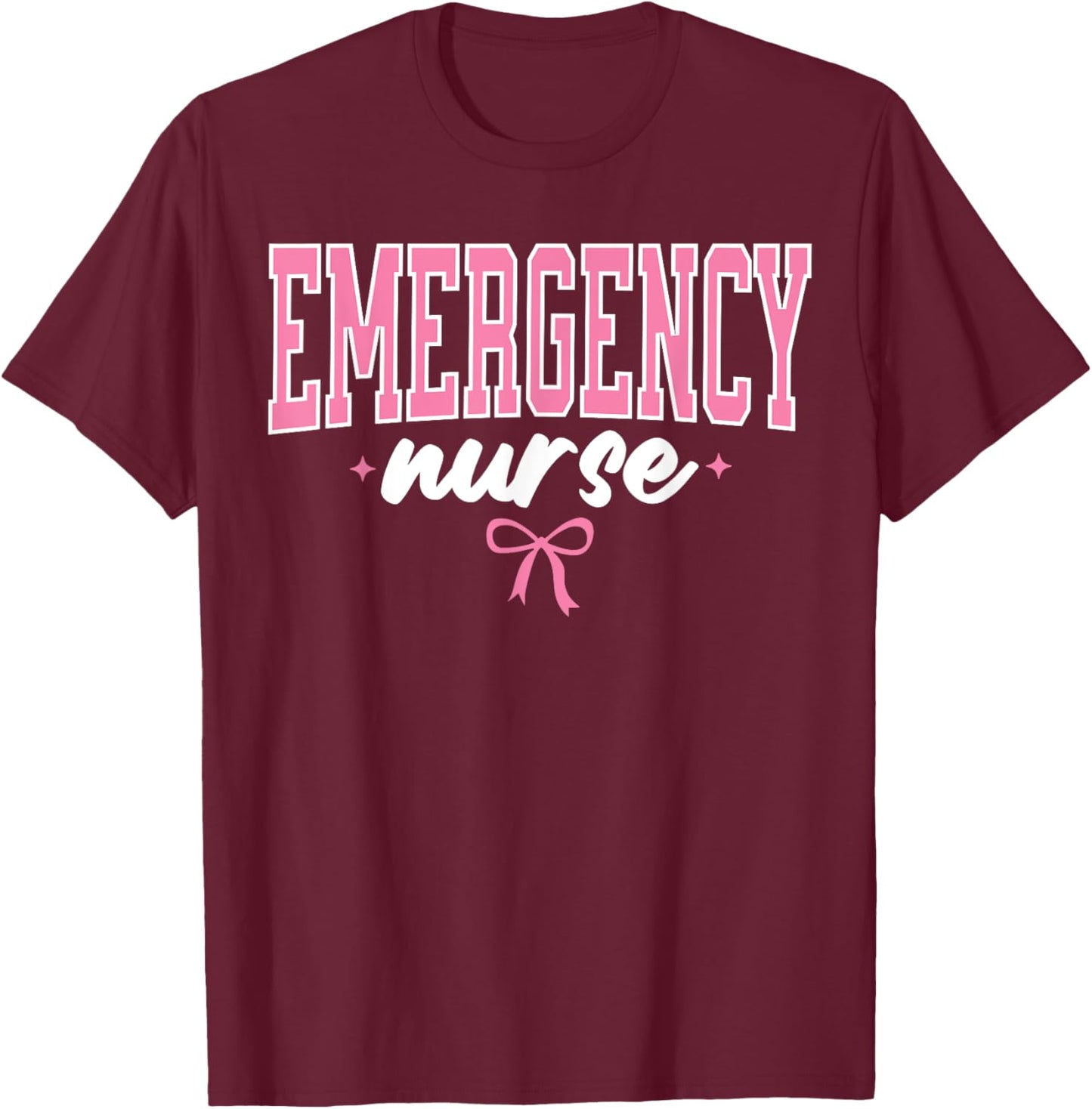 Emergency Department Nurse Er Nurse Room Tech Women Cute T-Shirt - T-Shirt | Maroon