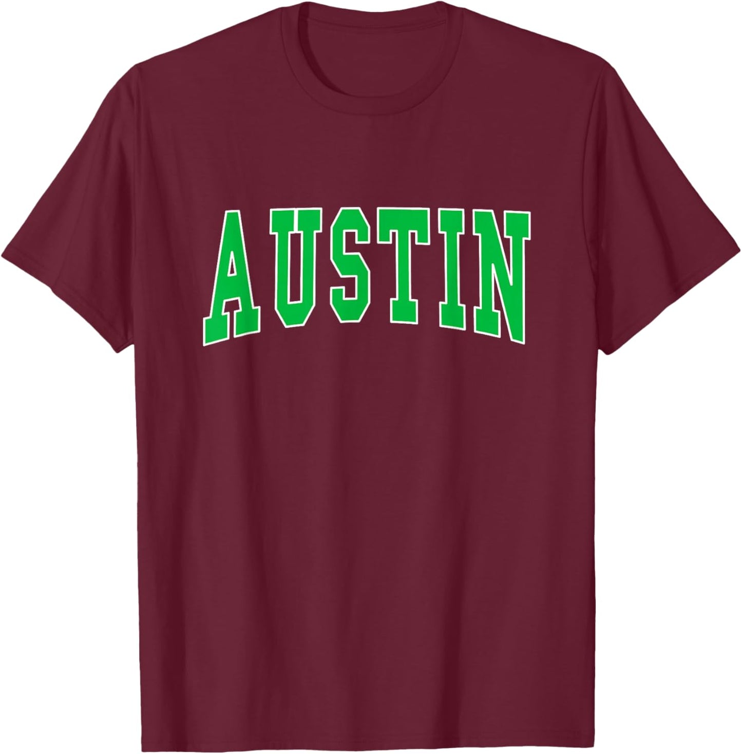 Austin - Hometown Pride - Classic T-Shirt - T-Shirt | Maroon
