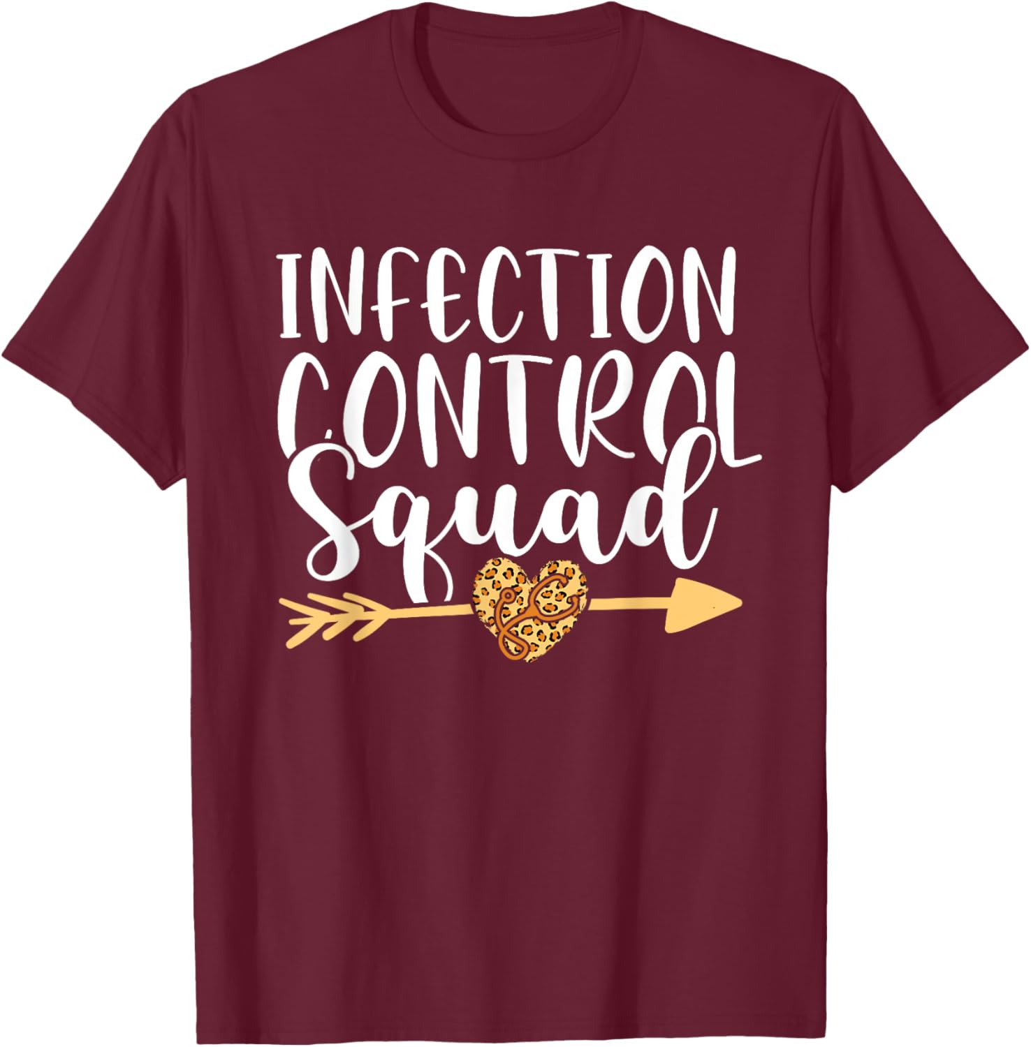 Infection Control Nurse Leopard Heart Nursing Squad RN T-Shirt - T-Shirt | Maroon