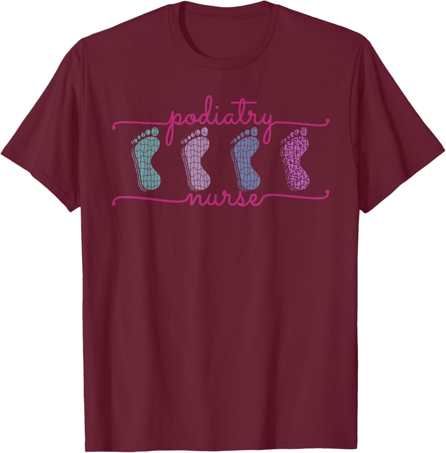 Podiatry Nurse Staff Crews Medical Assistant Podiatrist T-Shirt - T-Shirt | Maroon