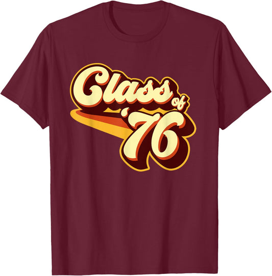 Class of 76 Reunion Retro 1976 T-Shirt - T-Shirt | Maroon