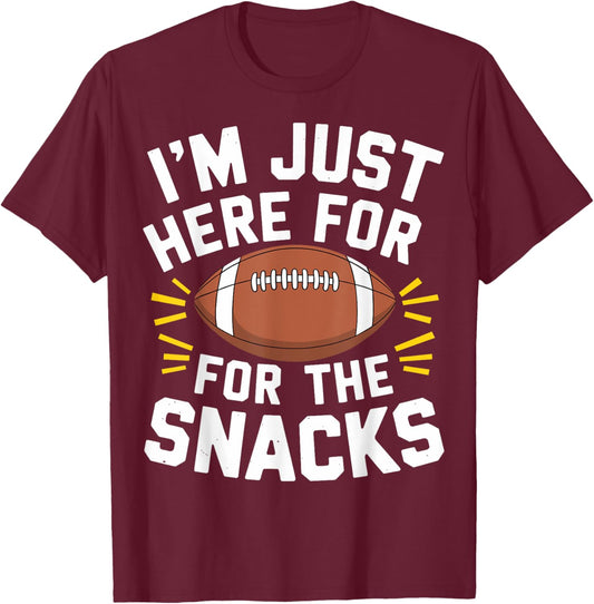 Im Just Here For The Snacks Football Shirt Funny Women Kids T-Shirt - T-Shirt | Maroon