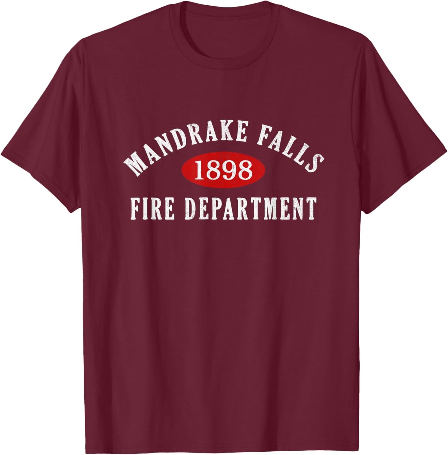 Mandrake Falls Fire Department T-Shirt - T-Shirt | Maroon