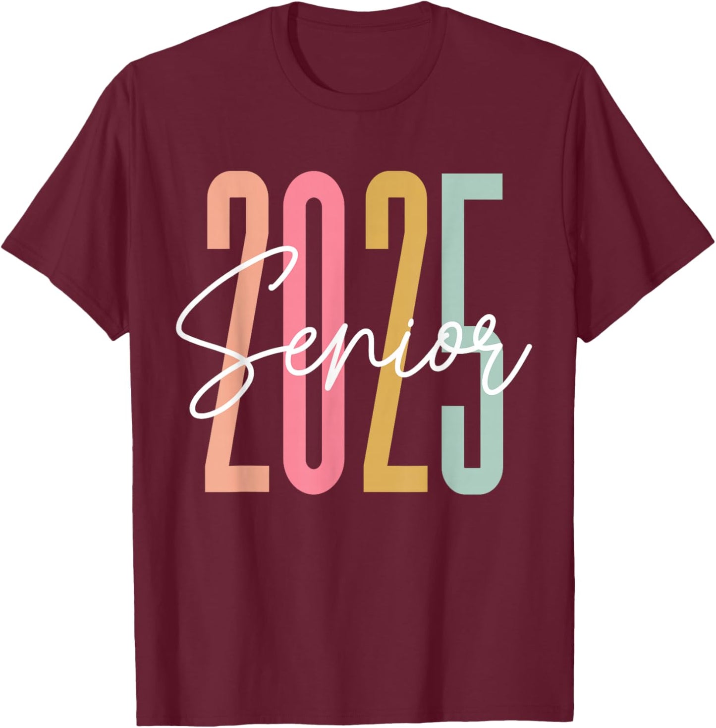 Retro Senior 2025 Class of 2025 High School Graduation T-Shirt - T-Shirt | Maroon