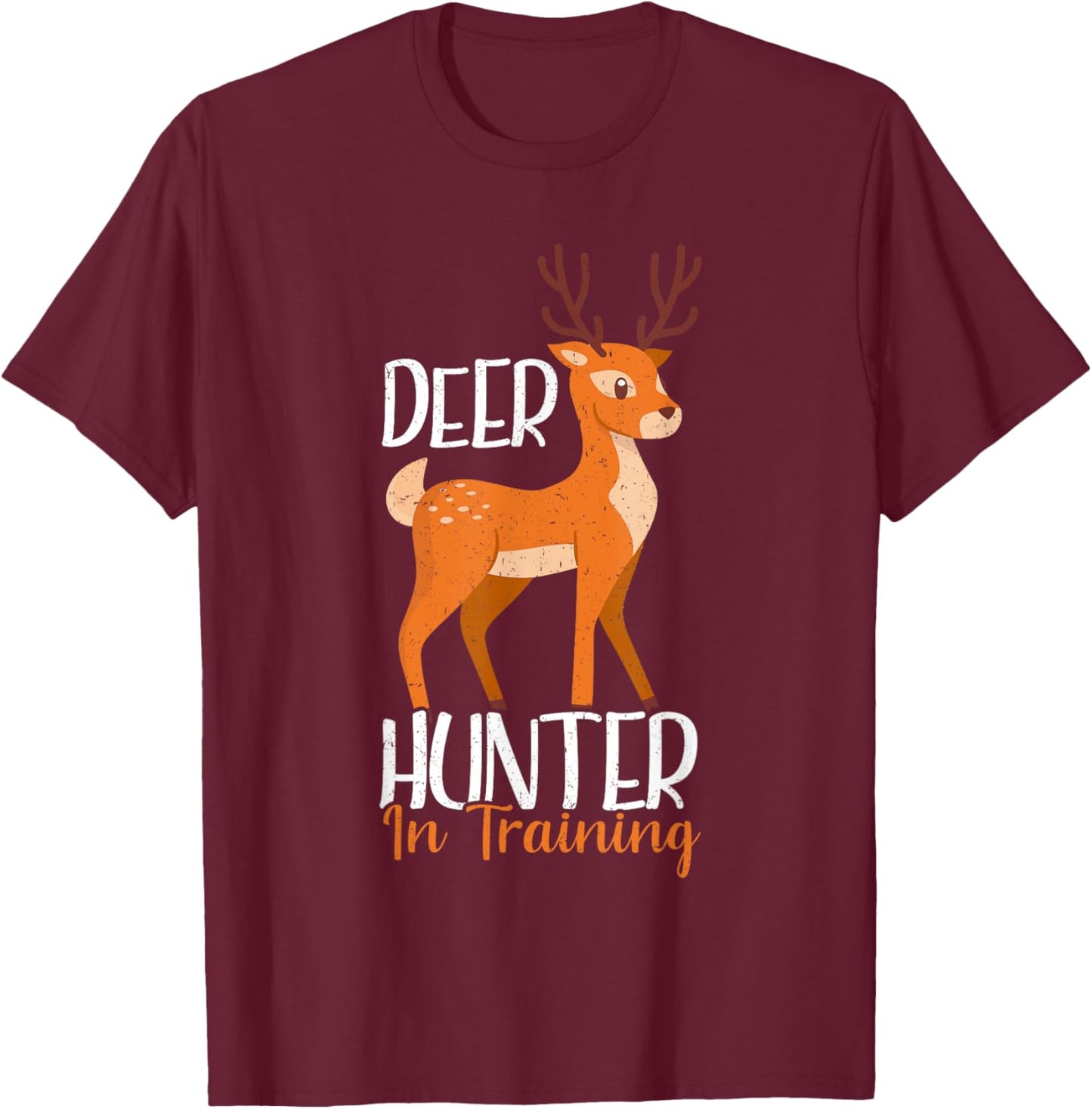 Deer Hunter In Training Funny Deer Hunting T-Shirt - T-Shirt | Maroon