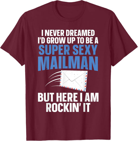 Cool Mailman Art Postal Worker Post Office Mail Man T-Shirt - T-Shirt | Maroon