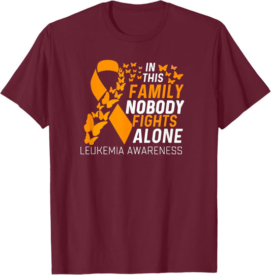 In this family No fighting alone Leukemia Awareness 2026 T-Shirt - T-Shirt | Maroon
