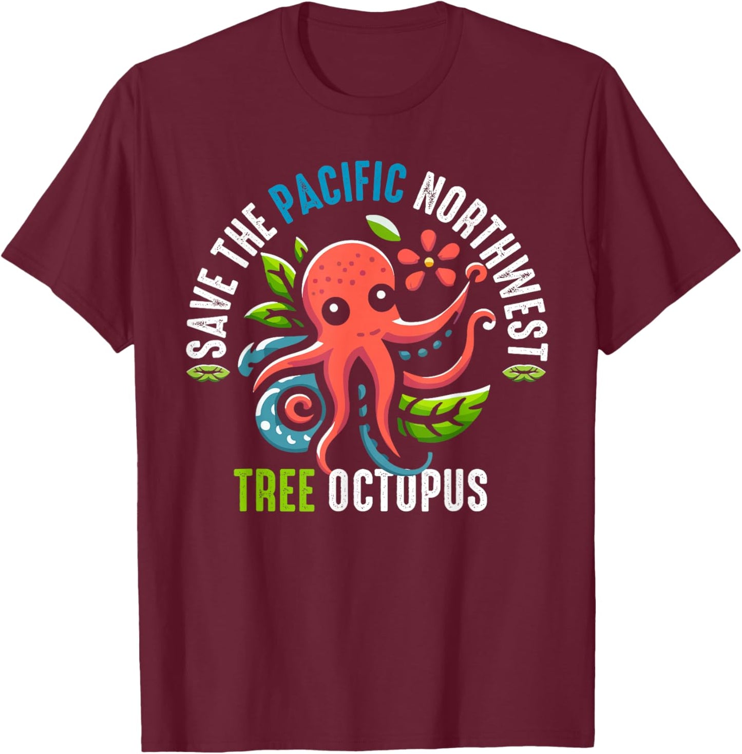 The Pacific Northwest Tree Octopus T-Shirt - T-Shirt | Maroon