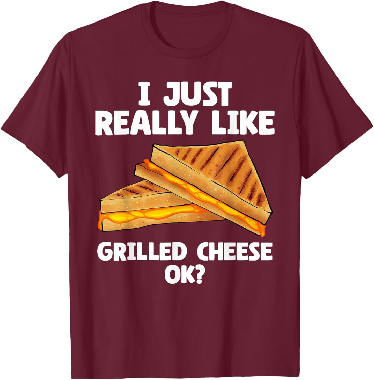 Grilled Cheese Design Women Grilled Cheese Sandwich T-Shirt - T-Shirt | Maroon
