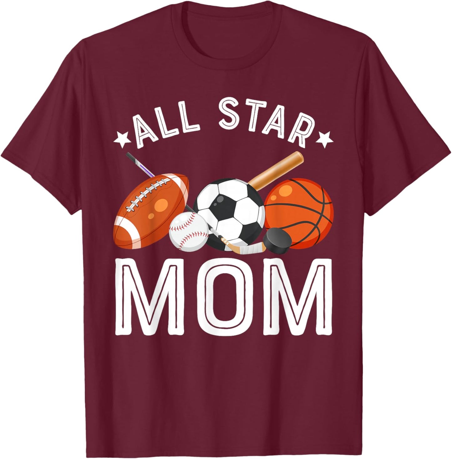 All Star Mom Of The Birthday Boy Basketball Soccer Sport T-Shirt - T-Shirt | Maroon