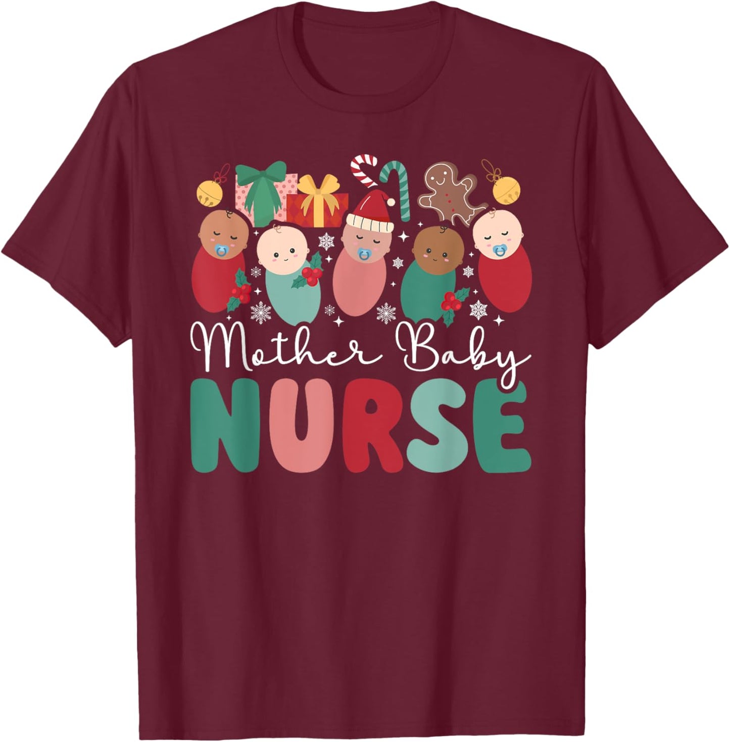 Mother Baby Nurse Christmas Postpartum Nurse Xmas Party T-Shirt - T-Shirt | Maroon