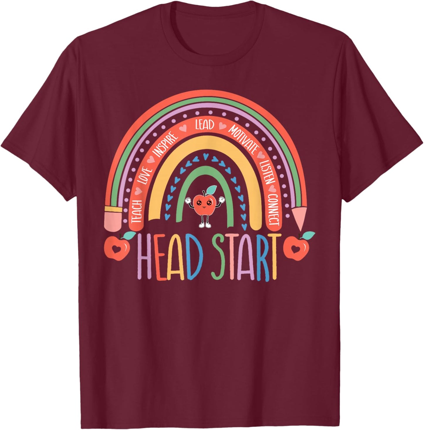 Head Start Rainbow - Back to School - Headstart Teacher T-Shirt - T-Shirt | Maroon