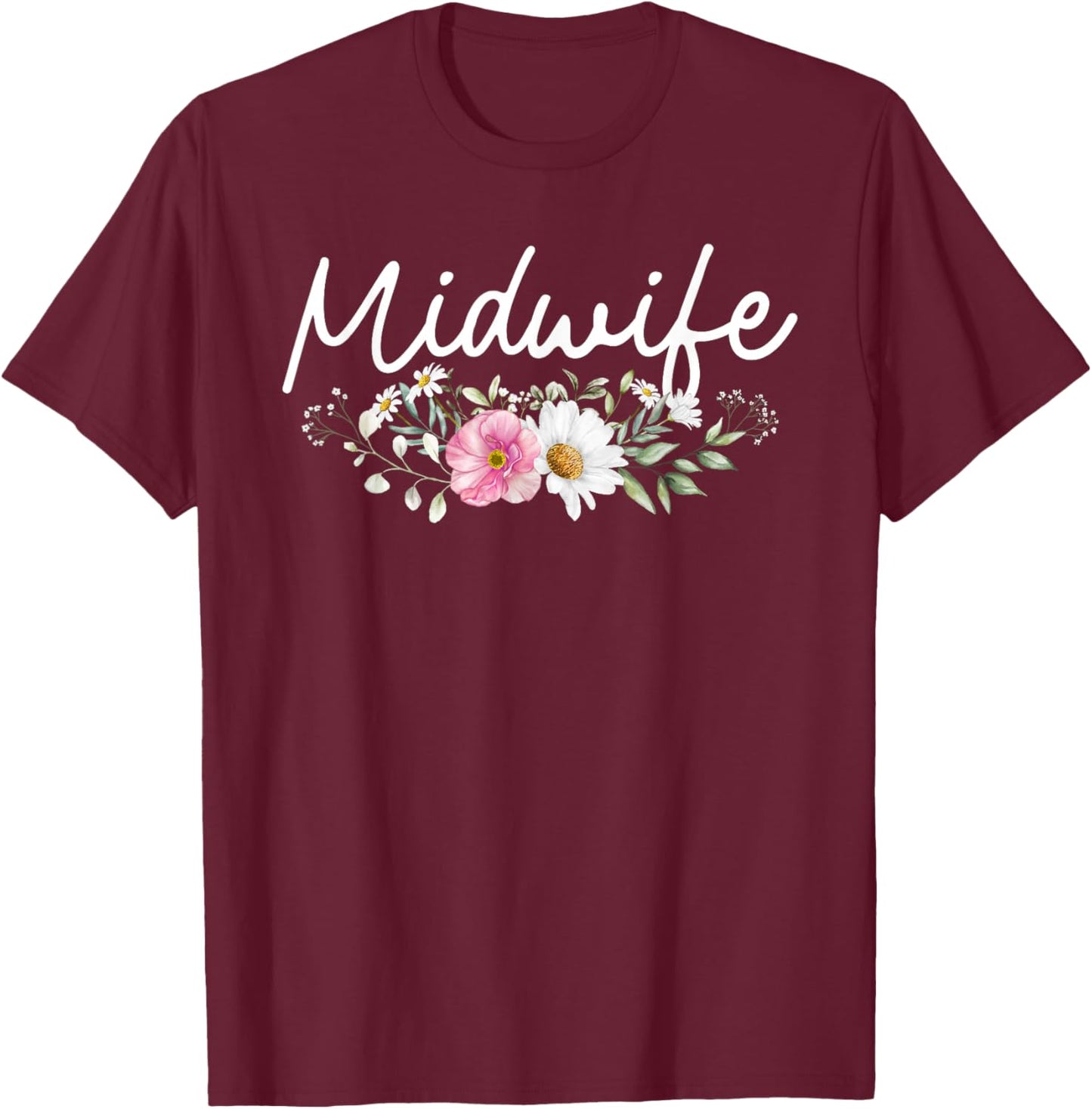 Midwife Art Midwifery Labor And Delivery Midwife T-Shirt - T-Shirt | Maroon