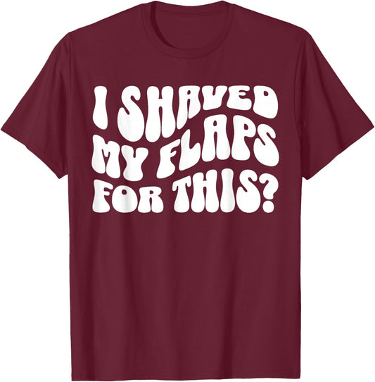 Funny Inappropriate Bachelorette Party Girls Women T-Shirt - T-Shirt | Maroon