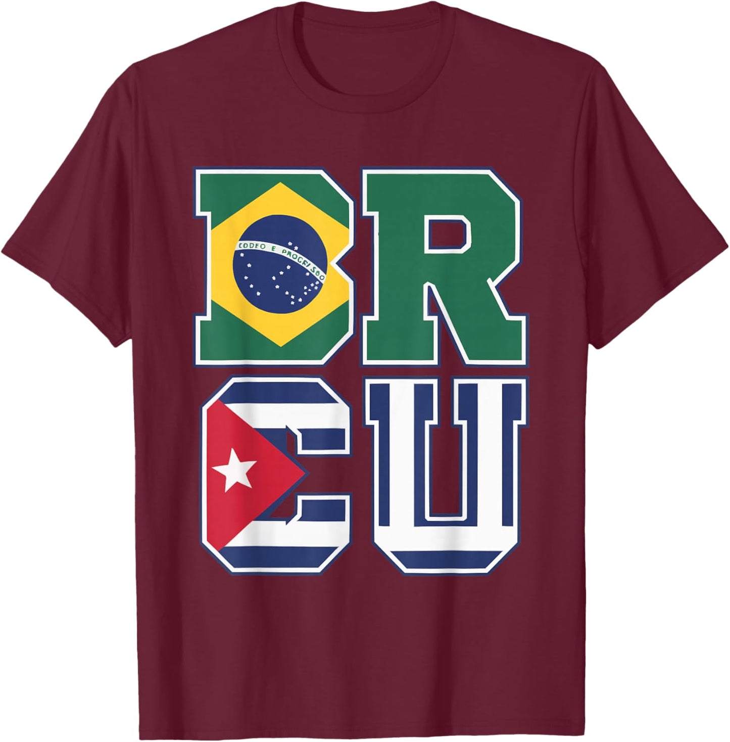 Half Cuban Half Brazilian Cuba Flag Country Brazil T-Shirt - T-Shirt | Maroon