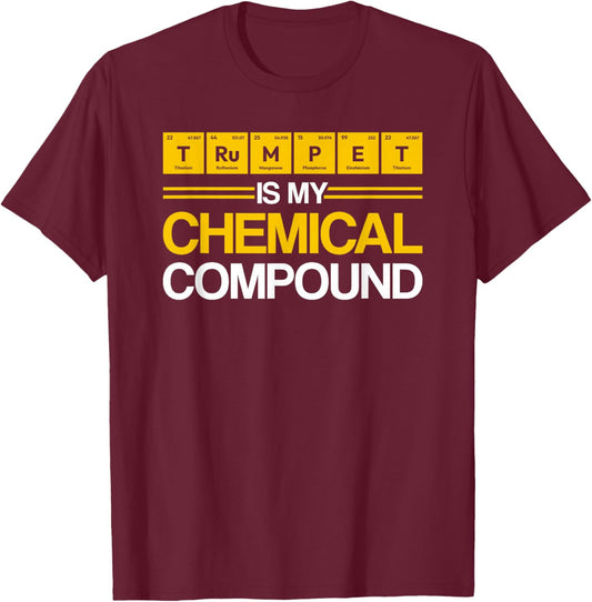 Trumpet Chemical Compound Element Chemistry Periodic Table T-Shirt - T-Shirt | Maroon