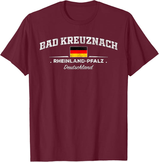 Bad Kreuznach Germany / Deutschland T-Shirt - T-Shirt | Maroon