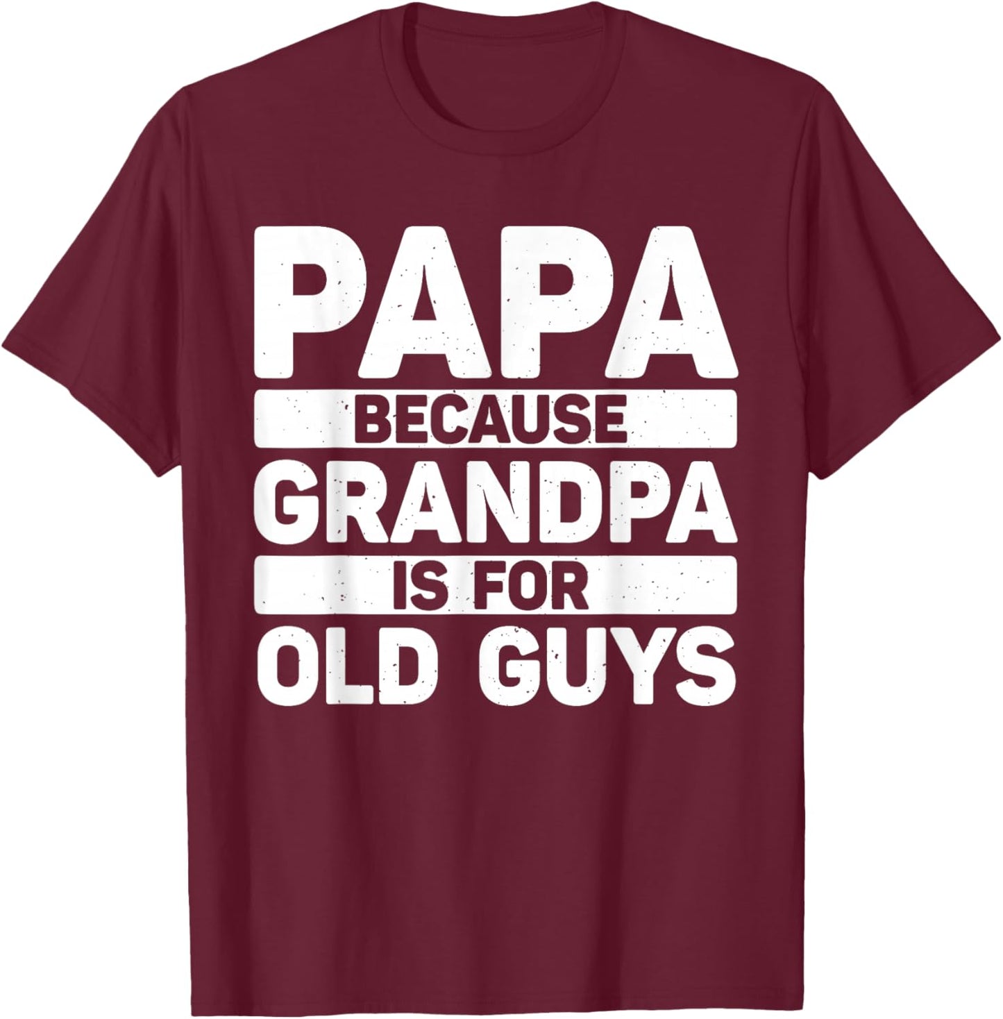 Papa Art For Grandpa Men From Grandkids Father's Day Papa T-Shirt - T-Shirt | Maroon