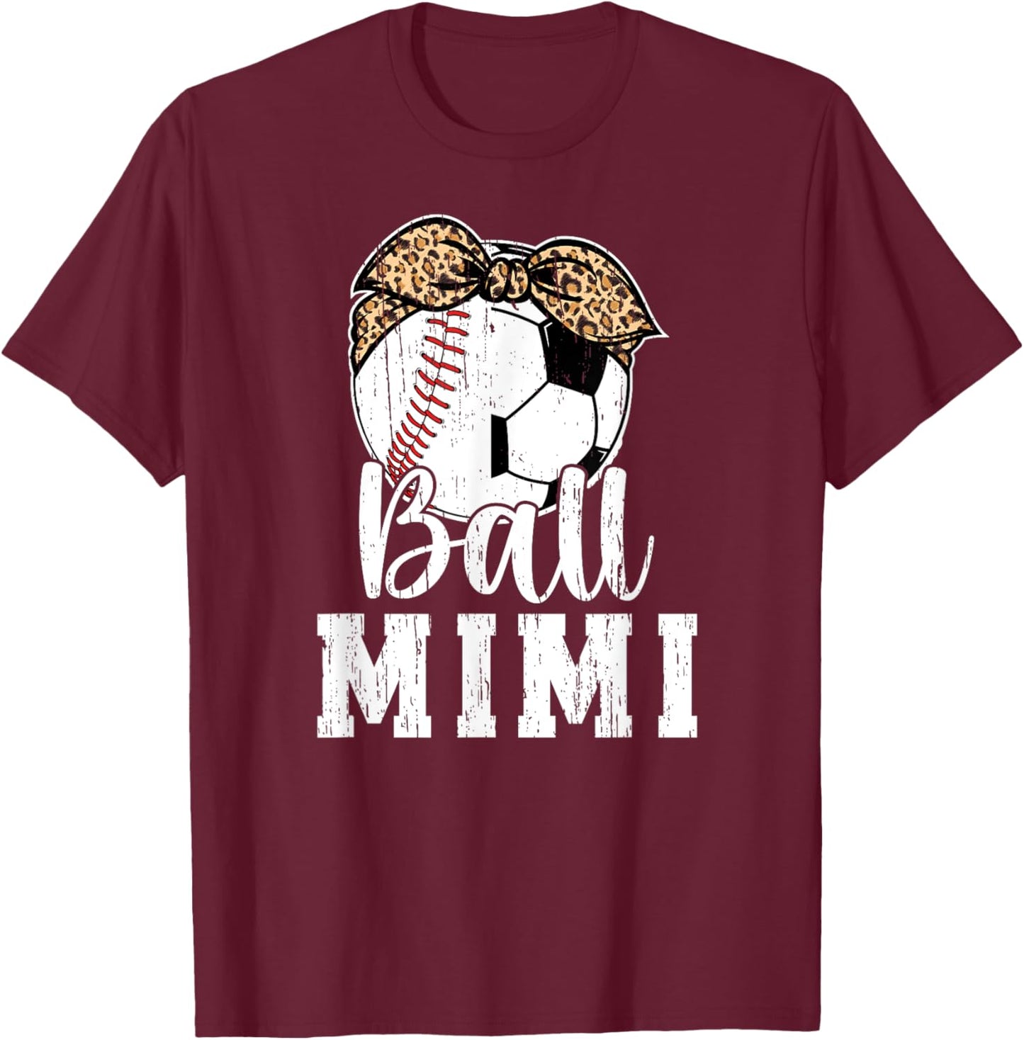 Ball Mimi Grandma Baseball Soccer Mimi T-Shirt - T-Shirt | Maroon