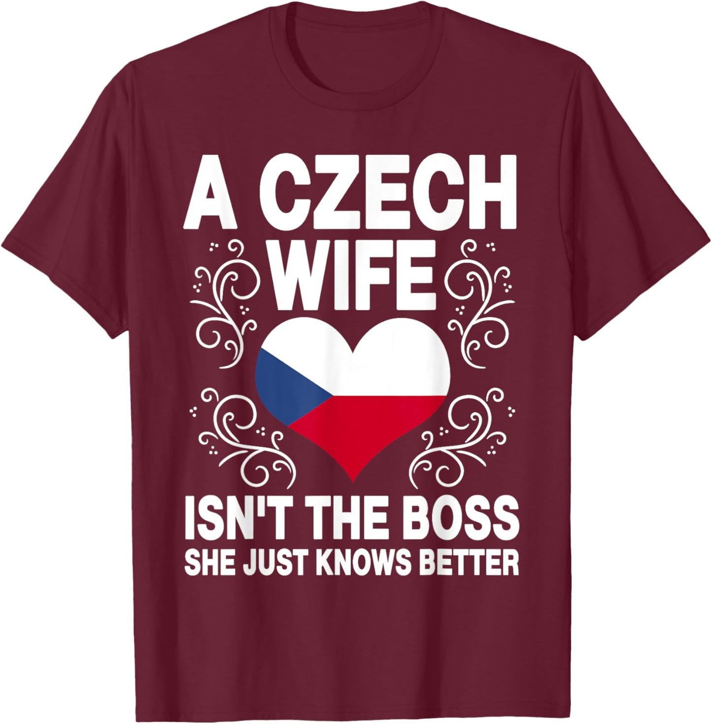 Funnz Czech Wife Saying Czech Flag Heart Czech Women T-Shirt - T-Shirt | Maroon