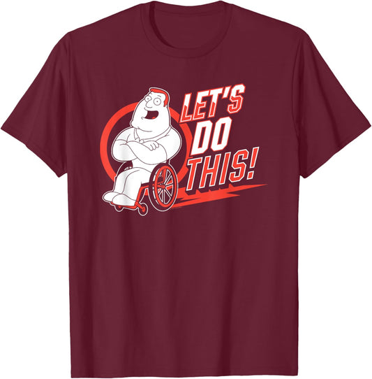 Family Guy Let's Do This Joe Swanson Funny Cartoon T-Shirt - T-Shirt | Maroon