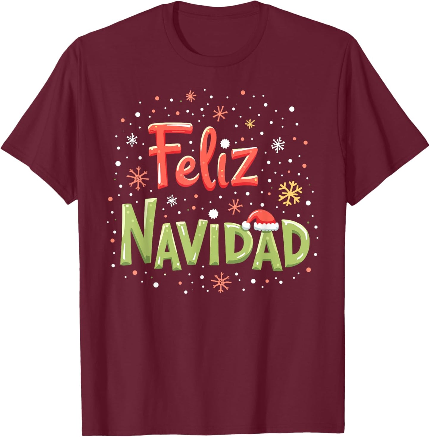 Feliz Navidad Christmas Mexican Xmas Spanish New Year T-Shirt - T-Shirt | Maroon