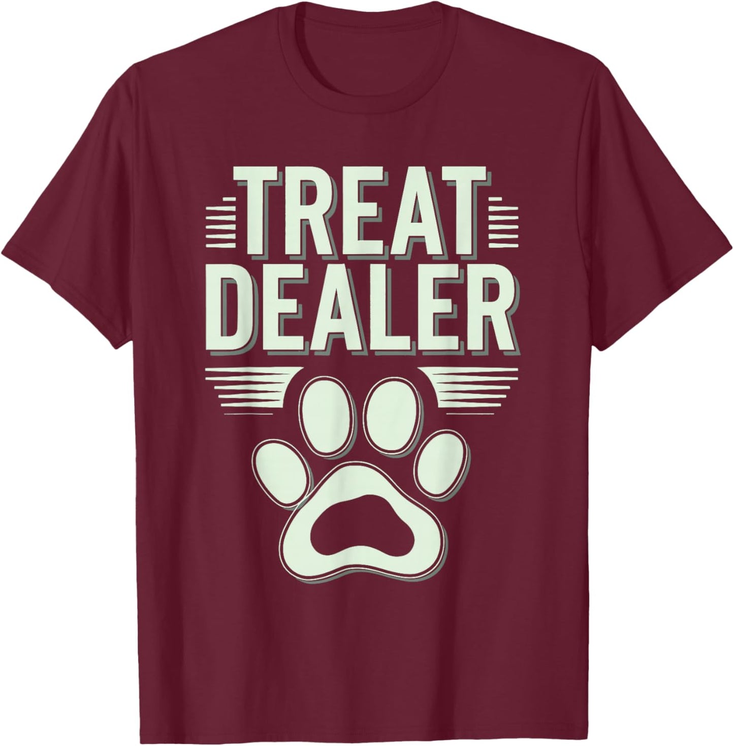 Treat Dealer T-Shirt - T-Shirt | Maroon