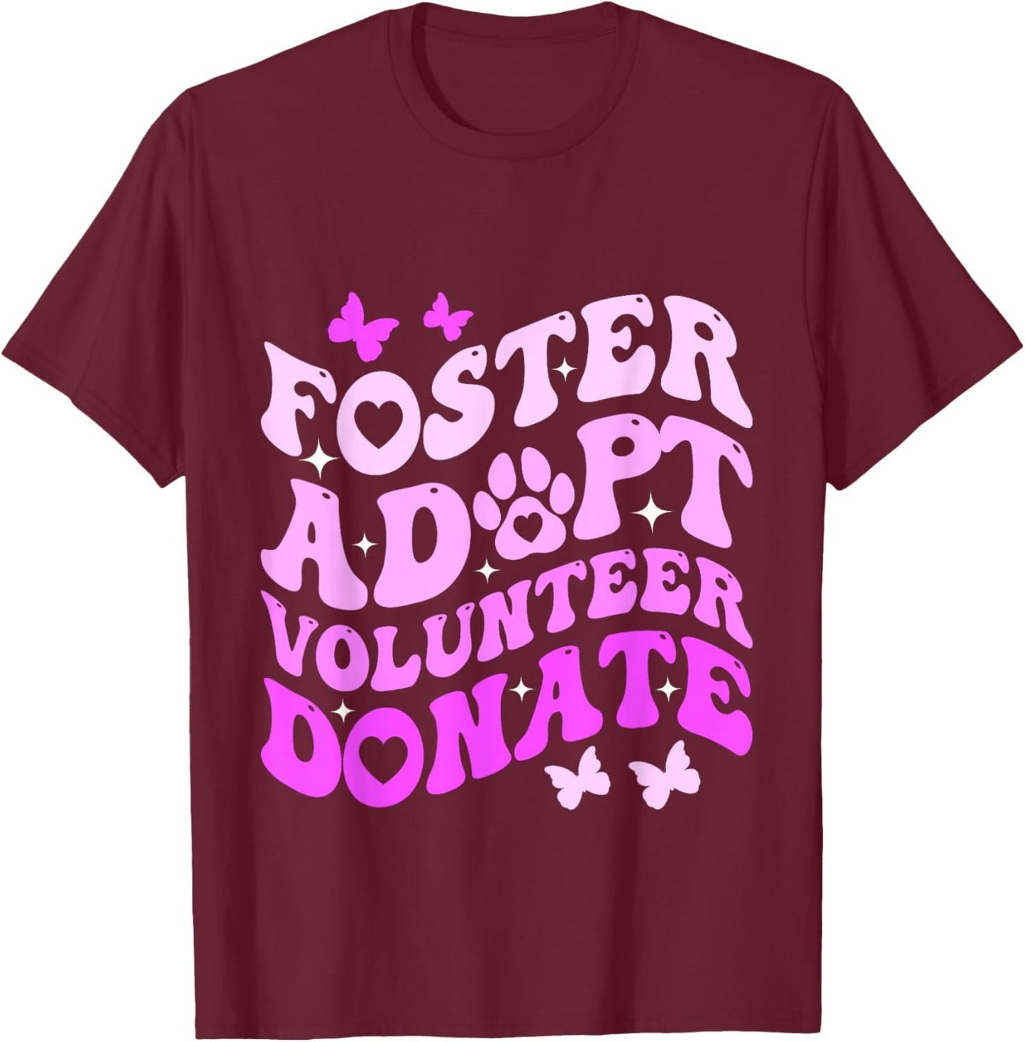 Groovy Foster Adopt Volunteer Donate Animal Rescue Dog Lover T-Shirt - T-Shirt | Maroon